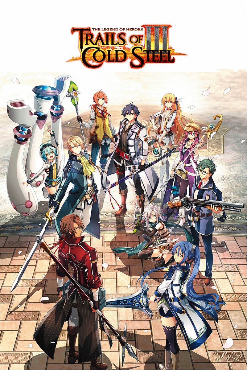 Trails of Cold Steel III poster featuring a colorful anime hero ensemble with swords, staffs, rifle, and a white robot.