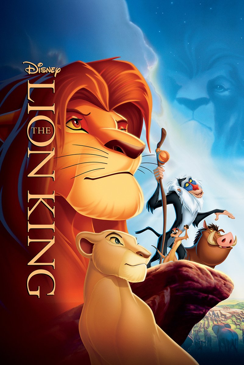 The Lion King poster features Simba and Nala before Pride Rock with Rafiki, Timon, Pumbaa, and Mufasa in blue clouds.