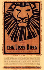 The Lion King Broadway musical poster features a stylized black lion face on a textured ochre background with bold title text.