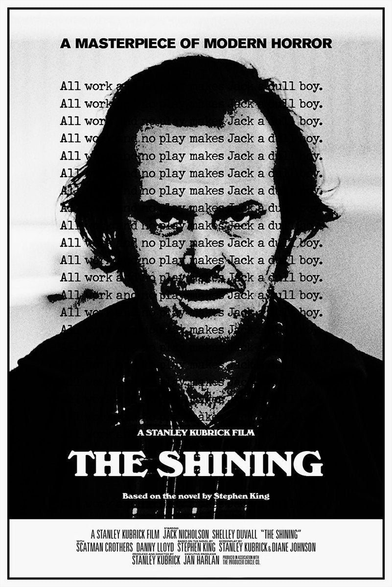 The Shining poster features a stark black-and-white portrait of Jack Nicholson over repeated typewriter text and bold title lettering.