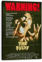 The Stuff wall art print on canvas displays a screaming man, white drips, warning copy, and bold red headline on dark green.