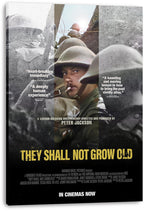 They Shall Not Grow Old canvas wall art print with a central helmeted soldier, grayscale side panels, review quotes, and bold yellow lettering.