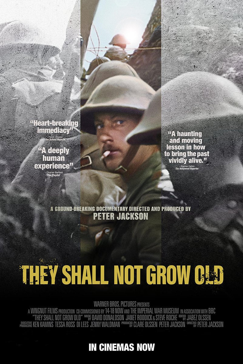 They Shall Not Grow Old movie poster featuring a colorized soldier in a trench between monochrome wartime portraits and yellow title text.