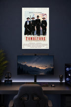 Tombstone Movie Poster Earp Brothers Doc Holliday Western in a gaming desk setup above a monitor.