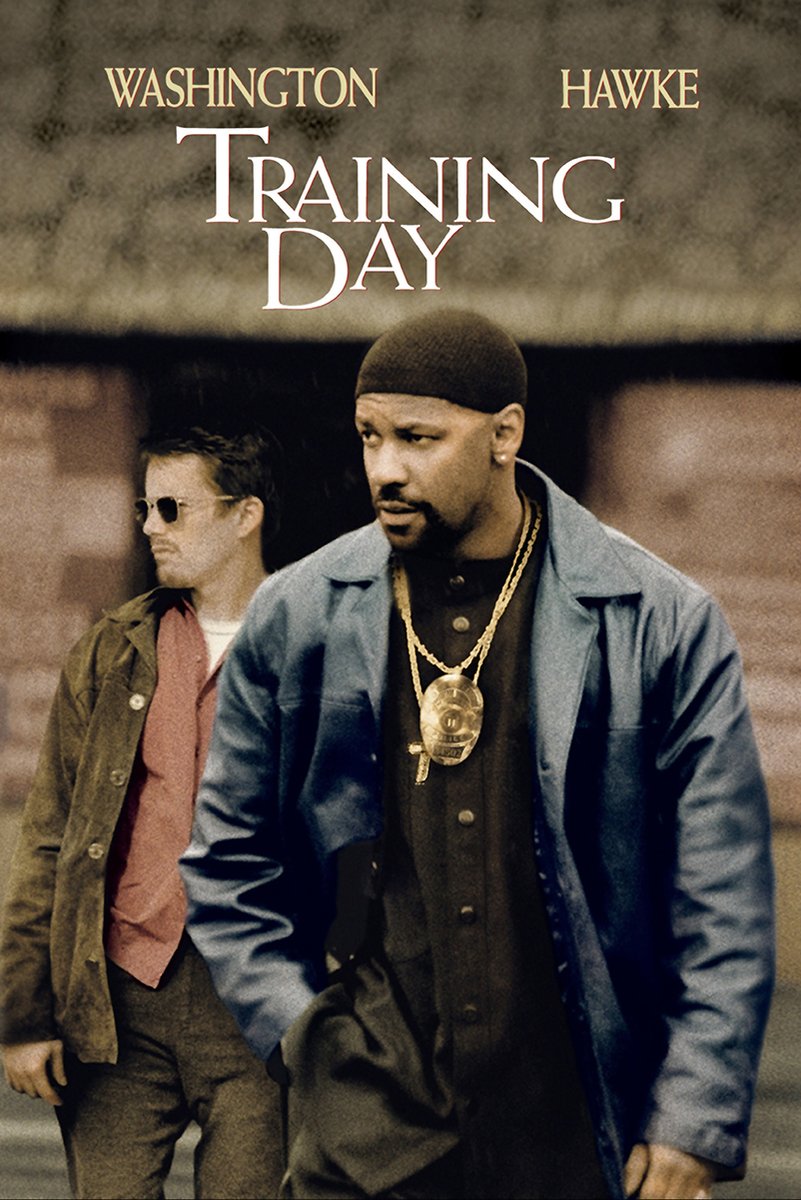 Training Day movie poster features Denzel Washington in a blue coat and badge beside Ethan Hawke beneath the title.