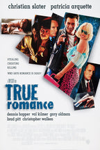 True Romance poster featuring Christian Slater with a gun and Patricia Arquette in sunglasses amid layered cast portraits.