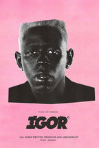 Tyler, The Creator IGOR poster features a monochrome close-up portrait on pink with bold black album lettering.