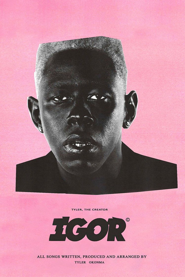 Tyler, The Creator IGOR poster features a monochrome close-up portrait on pink with bold black album lettering.