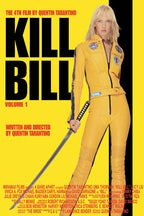 Kill Bill Volume 1 poster featuring Uma Thurman in a yellow jumpsuit holding a katana beside bold black title text.