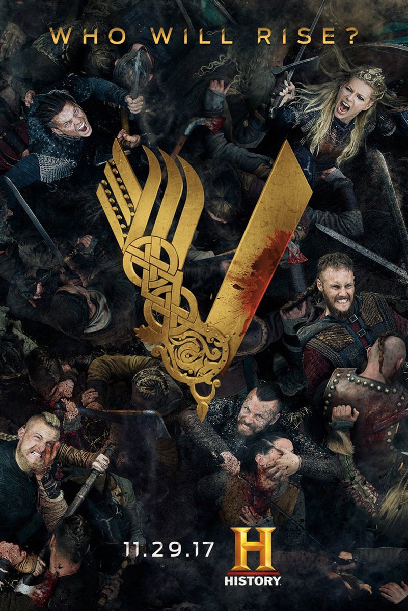 Vikings poster features armored warriors fighting around a large gold V emblem, with the words “Who Will Rise?” above.