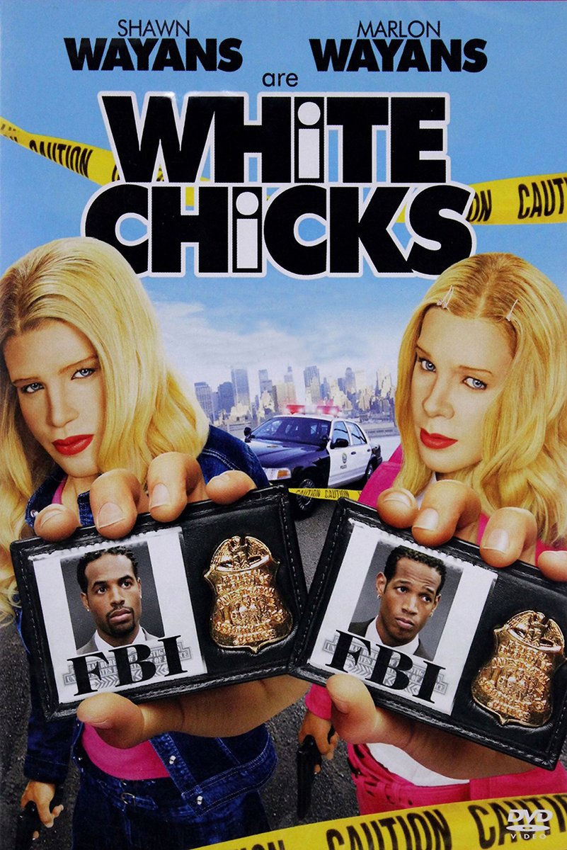 White Chicks poster with two blonde women holding FBI badges, a police car, city skyline, and yellow caution tape.